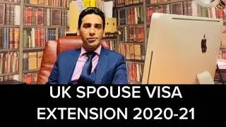 UK Spouse Visa Extension 2020-21 from inside UK During Covid-19