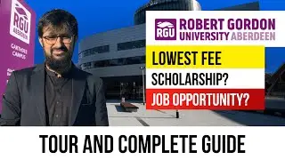 Most Affordable University | Low Initial Deposit | High Job Ratio | Robert Gordon University 🇬🇧