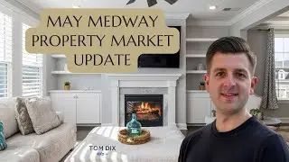 What's happening in the Medway property market this May? Tom Dix The Independent Medway Estate Agent