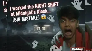 I worked the NIGHT SHIFT at Midnight's Kiosk... (BIG MISTAKE) 😱 