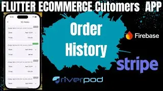 flutter ecommerce app with firebase &stripe- retrieving user order history