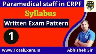 Paramedical staff in CRPF | Written Exam pattern | syllabus |