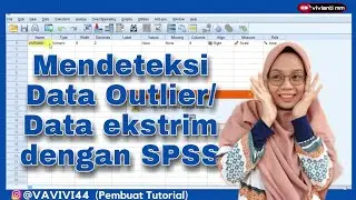 Cara Mendeteksi Data Outlier dengan SPSS