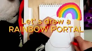 Fun Drawing Idea - Draw a Rainbow Portal with a Cute Alien