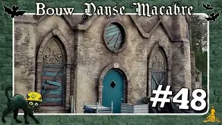 [#Efteling] ⚒️ Bouw Danse Macabre #48