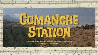 Comanche Station - Opening & Closing Credits (Mischa Bakaleinikoff - 1960)