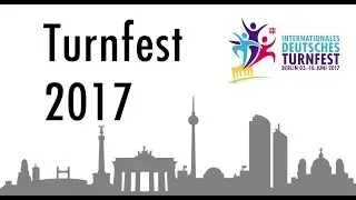 Highlights vom Internationalen Deutschen Turnfest 2017