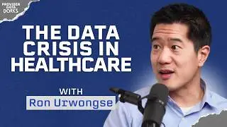 How This Founder Exposed Healthcare's Most Broken Provider Data (and Why It Matters) w/ Ron Urwongse