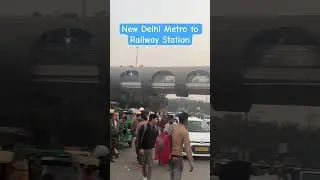 New Delhi Metro to Railway Station Distance
