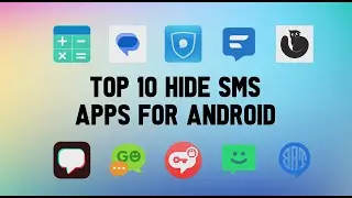 Top 10 Best Hide SMS Apps for Android