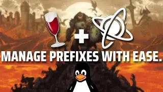 How to Manage a Wine Prefix on Linux!