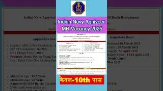 Indian Navy Agniveer MR Vacancy 2025 | Indian Navy SSR|| Indian Navy MR ||  Navy New vacancy #jobs