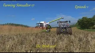 Fs17 - The West Coast - Episode 1