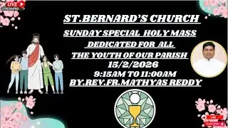 St. Bernard's Church Ammuguda Sunday English live Mass
