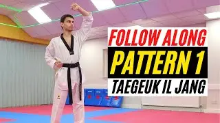 Beginners Guide to Pattern 1 - Follow Along - Taegeuk Il Jang