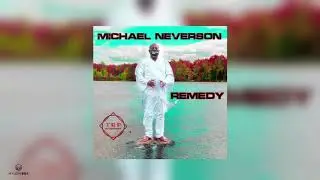 Remedy | Michael Neverson | 2021 Caribbean Gospel