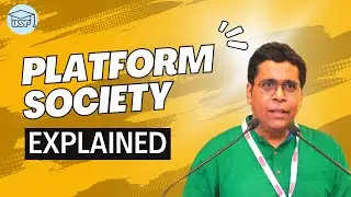 Platform Society Explained