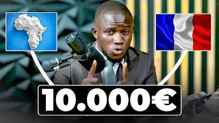 10.000 euros par mois pour quitter l’Afrique et aller en France ? : j'ai refuser ........
