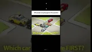 which car move first ! 99% people are fail to #answer #puzzle #braintest