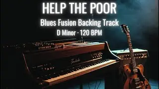 Help The Poor Style Backing Track | Robben Ford Style | D Minor | 120 BPM | Chord Changes On Screen