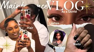 KEEPING MYSELF UP AS A SAHM pt.2 | DIY Maintenance, lashes, ponytail, Nails....etc