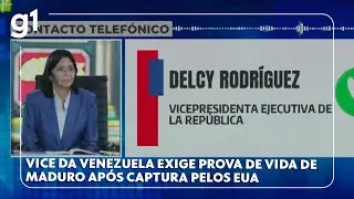 Vice da Venezuela exige prova de vida de Maduro ap&oacute;s captura pelos EUA #g1