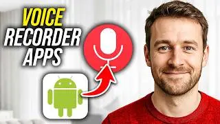 Top 3 Best Voice Recorder Apps for Android