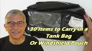 30 Items To Carry In A Tank Bag or Windshield Pouch