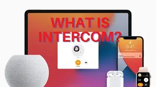 What Is Intercom and How to Set It Up on HomePod, iPhone, & Apple Watch?