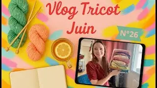 Vlog ticot N°26 : Mes châles et une sélection 