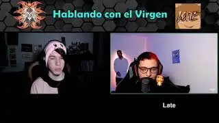 Late explica como Empezó su relacion con Sofi.