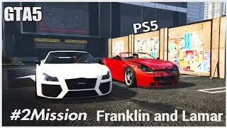 THE SECOND MISSION MAIN STORY GRAND THEFT AUTO V IS FRANKLIN AND LAMAR 