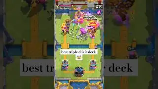 Best Triple elixir deck 🤯 | clash royale | #shorts #battleroyale #supercell