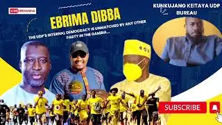 Ebrima&nbsp;Dibba:&nbsp;The&nbsp;UDP's&nbsp;internal&nbsp;democracy&nbsp;is&nbsp;unmatched&nbsp;by&nbsp;any&nbsp;other&nbsp;party&nbsp;in&nbsp;the&nbsp;Gambia...