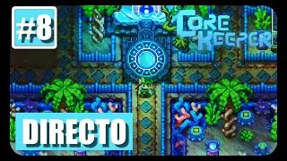 CORE KEEPER |☠️ #8 Jugamos en mundo DIFICIL, CA&Oacute;TICO y clase MAGO 💥