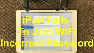 Исправление проблем с Wi-Fi &laquo;Неверный пароль&raquo; на iPhone и iPad, проблема с Wi-Fi на iPad