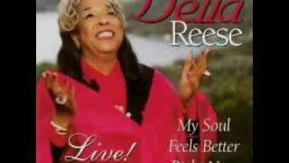 Della Reese - My Soul Feels Better Right Now