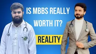 Is MBBS Really Worth it? Reality  @AdmissionWaleUstad