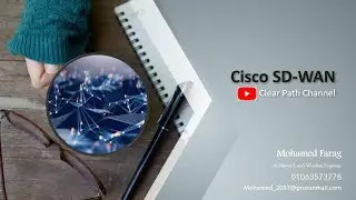 013 - Cisco SD-WAN (Data Plane Part-5 | VPNs and LABELs) | Eng Mohamed Farag #arabic #cisco