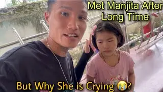 Met Manjita After 1 Month&hellip; But Why She is Crying?