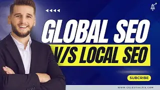 Global vs Local SEO Strategies for B2B