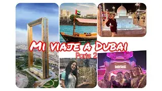 Liz Baila - mi viaje a Dubai parte 2
