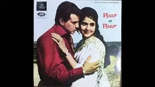 TU MERA MAIN TERI DUNIYA✨MOVIE, PYAR HI PYAR,1969💕ORIGINAL LP RECORDING💫