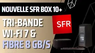 La nouvelle SFR Box 10+ est disponible pour le public à partir du mardi 16 septembre 2025