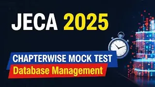 JECA 2025 | Database Management System Full Mock Test | Must Solve MCQs