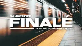 FINAL&Eacute; (DJ Justified 'End of 2025' Edit)