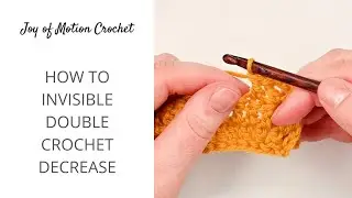 How To Invisible Double Crochet Decrease