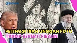 UPDATE❗PETINGGI IRAN UNGGAH FOTO TRUMP SEPERTI FIRAUN, AMERIKA SIAP SERANG IRAN