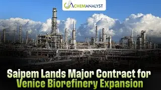 Saipem Lands Major Contract for Venice Biorefinery Expansion