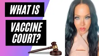 What is Vaccine Court?